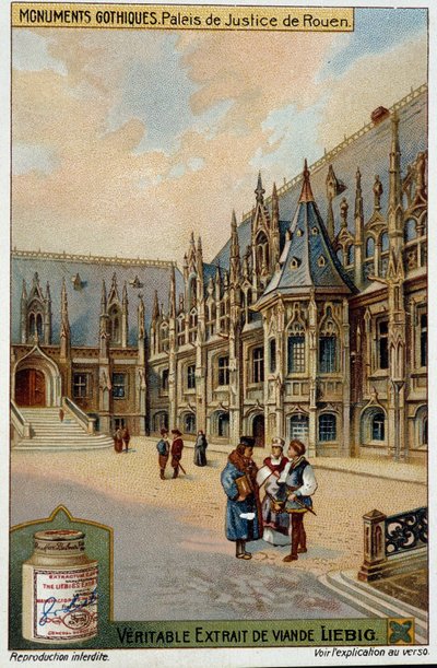 Monumenti gotici: il tribunale di Rouen - chromo. Liébig da School French
