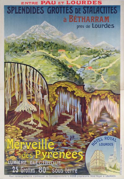 Poster pubblicitario per le Grotte di Betharram, Meraviglie dei Pirenei, tra Pau e Lourdes, c.1900 da School French