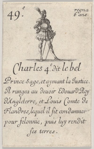 Carlo IV detto il Bello Principe saggio..., da Gioco dei Re di Francia Jeu des Rois..., 1644 da Stefano della Bella