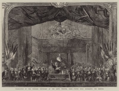 Celebrazione del centenario di Voltaire al Teatro Gaite, Parigi, Victor Hugo che si rivolge all