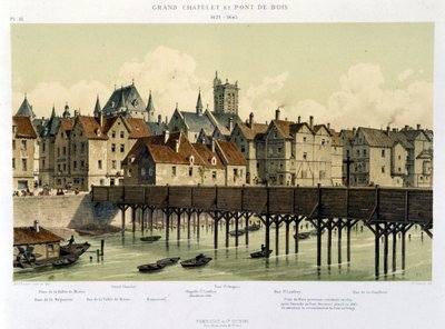 Le grand Châtelet et le pont de bois (1621-1643) - in "Paris depuis le XIIIème à nos jours" di Hoffbauer, ed. Firmin Didot & Cie da Theodor Josef Hubert Hoffbauer
