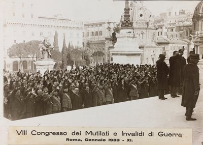 "VIII Congresso dei Mutilati e Invalidi di Guerra - Roma, gennaio 1933" da Umberto Palleschi