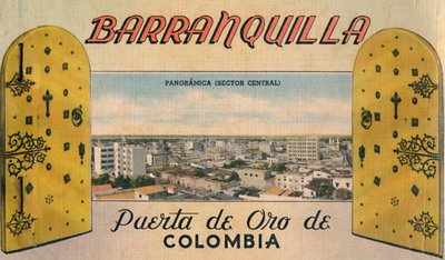 Barranquilla - Puerta de Oro de Colombia, c1940 da Unbekannt