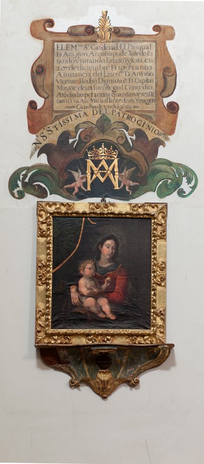 Collegiata. Interno. Dipinto Madonna con il bambino, olio su tela. Un dipinto murale la leggenda (leyenda sobre Nuestra Señora del Patrocinio). Testo: ELEM Sr Cardenal D Pascual DE Aragon Arzobispo de Toledo Es tandovisitando Esta su Yglesia en 20 de d da Unbekannt