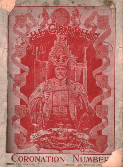 Incoronazione di Re Edoardo VII, copertina della rivista The Graphic, 13 agosto 1902 da Unbekannt