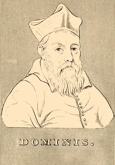 Dominis, 1560-1624, 1830 da Unbekannt