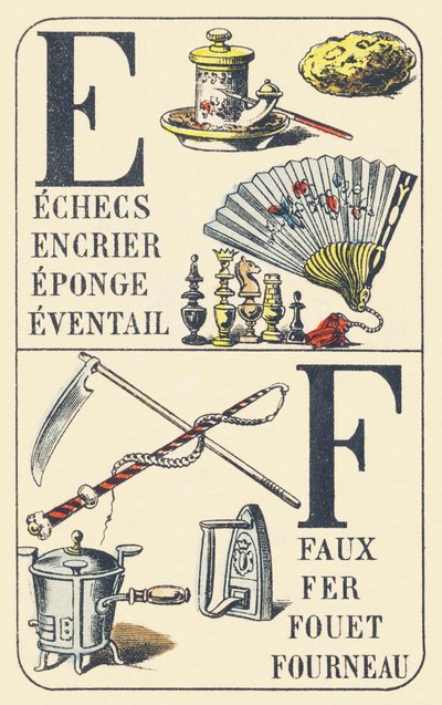 E F : scacchi, calamaio, spugna, ventaglio, falce, ferro, frusta, fornello - ABC delle cose usuali da Unbekannt