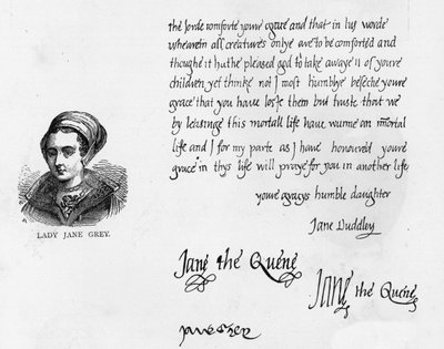 Scrittura e firme di Lady Jane Grey come regina con una lettera firmata Jane Dudley e scritta a suo padre, il Duca di Suffolk, poco prima della sua esecuzione da Unbekannt