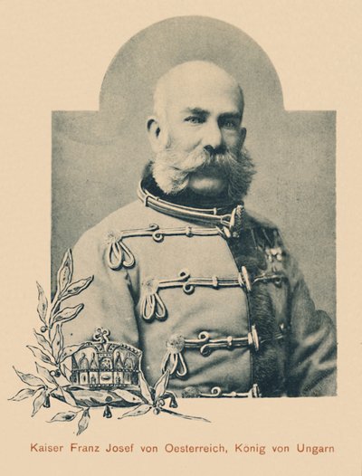 Kaiser Franz Josef von Oesterreich, re d