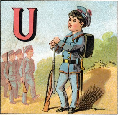 Lettera U come uniforme. Scolaro in uniforme militare con un fucile. Incisione in "Alphabet des petits ecoliers". Imagerie d