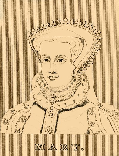 Maria, 1516-1558, 1830 da Unbekannt