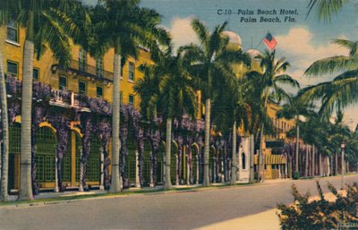 Hotel Palm Beach, Palm Beach, Fla., c1940s da Unbekannt