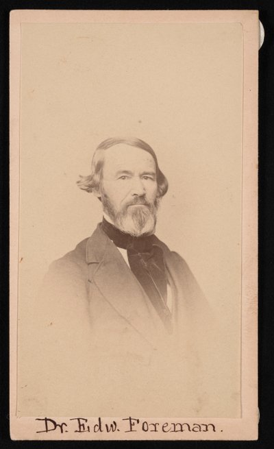 Ritratto del Dr. Edward R. Foreman 1808-1885, prima del 1876 da Unbekannt