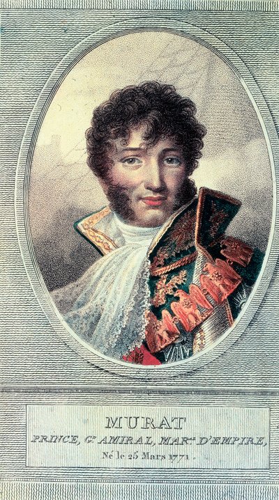 Ritratto del re di Napoli Gioacchino Murat, militare e politico francese da Unbekannt