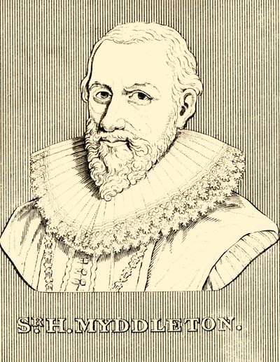 Sr. H. Myddleton, 1560-1631, 1830 da Unbekannt