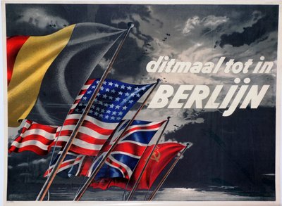 Questa Volta fino a Berlino, manifesto di propaganda belga pro-Alleati, 1944 da Unbekannt
