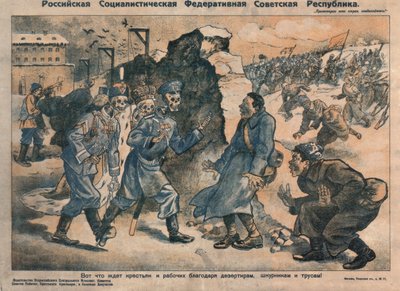 Questo è ciò che attende i contadini e i lavoratori a causa delle attività dei disertori, degli egoisti e dei codardi, 1918-1919 da Unbekannt