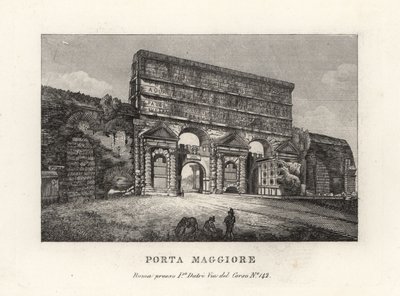 Veduta della Porta Maggiore con acquedotti, Porta Prenestina, nelle Mura Aureliane, Roma da Unbekannt