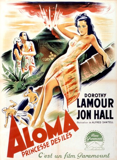 Poster del film Aloma dei mari del sud di Alfred Santell con Dorothy Lamour e Jon Hall 1941 da Unbekannt