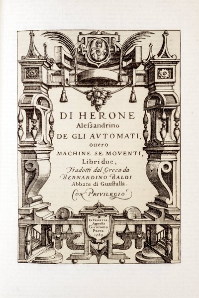 Frontespizio di "Gli automi" di Erone di Alessandria (I secolo) 1589 da Unbekannt