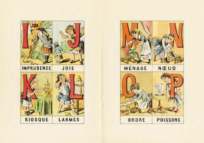 I : imprudenza ; J : gioia ; K : chiosco ; L : lacrime ; M N O P : ménage, nodo, ordine, pesci - Gravura tratta da ABCD delle bambine. Pellerin & Cie, stampatore-editore, Epinal, circa 1890. Serie A da Unbekannt