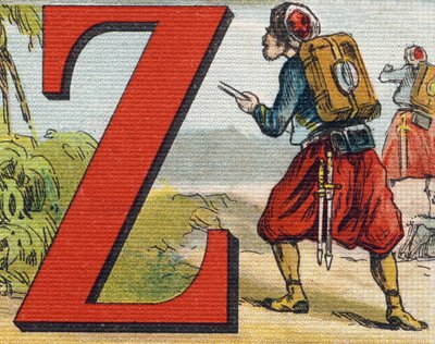 Lettera Z: Zuavo. Incisione in "Alphabet de ma petite fille". Bernardin-Bechet e Fils, librai-editori, Parigi, circa 1895. Album infrangibile su tela. Bibliotheque des Bebes. 12 pagine. Album contenente un metodo di lettura e un abecedario illustrativo. da Unbekannt