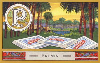 P: Palmin - Alphabet Palmin. Serie di cromolitografie edite da H. Schlinck & Cie, Amburgo, s.d. Pubblicità per Palmin feinstes Cocosfett. Dimensioni: 7 x 11 cm da William M. Timlin