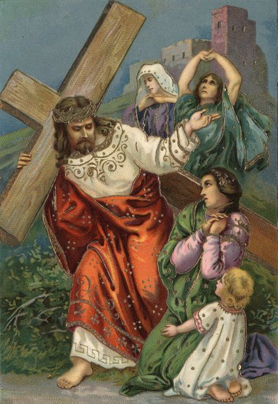 Via Crucis - Stazioni della Via Crucis: ottava stazione, Gesù incontra le donne di Gerusalemme Cromolitografia Collezione privata da Unbekannt