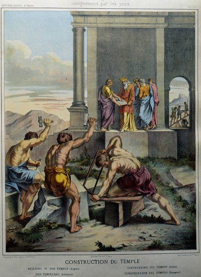 Costruzione del Tempio di Salomone - in "Holy History", ed. Hachette da Unknown artist