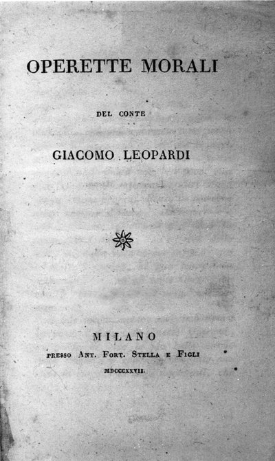 Frontespizio di "Operette morali" del poeta italiano Giacomo Leopardi (1827) da Unknown artist