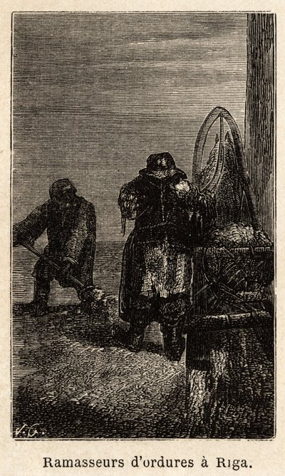 Raccoglitori di rifiuti a Riga. Incisione in "Le tour du monde", a cura di Edouard Charton da Unknown artist