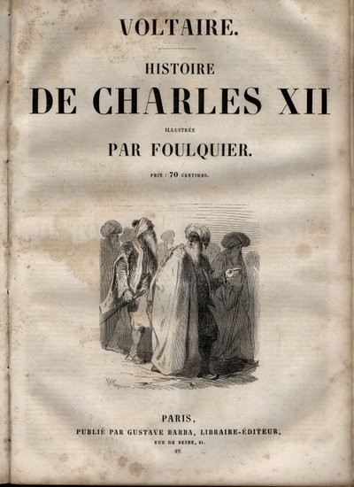 Storia di Carlo XII, Re di Svezia - di Voltaire - edizione ca. 1846 da Unknown artist