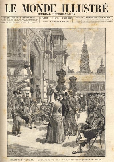 Esposizione Universale 1889 - Soldati indigeni davanti al Padiglione Coloniale (Esplanade des Invalides). Copertina di "Le Monde Illustré" del 01/06/1889 da Unknown artist