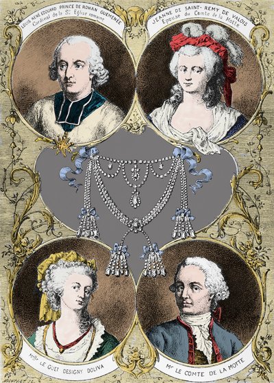 Caso della collana della regina Maria Antonietta - i protagonisti del caso: Louis René Edouard de Rohan (Cardinale de Rohan), Jeanne de Valois Saint Remy (Valois-Saint-Remy), Conte de la Motte e Mademoiselle Le Guet d