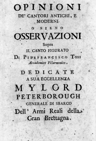 Frontespizio di "Opinioni dei cantori antichi e moderni ossia osservazioni sopra il canto figurato" di Pier Francesco Tosi (1653 - 1732). 1723 da Unknown artist