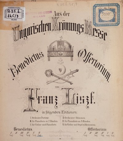 Frontespizio della partitura Messa di incoronazione ungherese di Liszt (XIX secolo) da Unknown artist