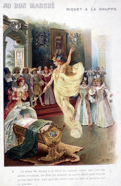 Illustrazione del racconto "Riquet à la houppe" di Charles Perrault (1697): la fata annuncia alla Regina che la principessa appena nata sarà stupida quanto bella. Poster "Au bon marché" del XIX secolo. da Unknown artist