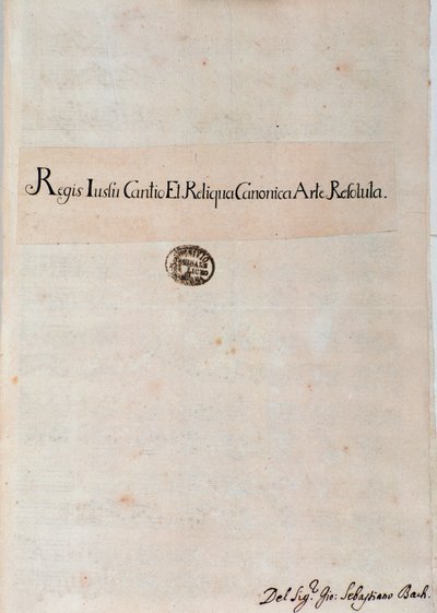 Pagina di Regis Iussu Cantio Et Reliqua Canonica Arte Resoluta di Johan Sebastian Bach da Unknown artist