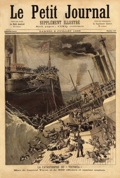 La corazzata Victoria affonda al largo della costa siriana, speronata dalla nave Camperdown. Incisione in "Le petit journal" 8/07/1893. Collezione Selva da Unknown artist
