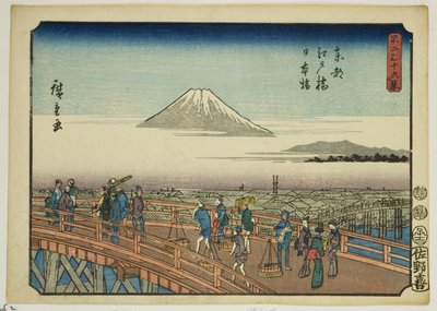 Ponte Edo e Ponte Nihon nella Capitale Orientale (Toto Edobashi Nihonbashi), dalla serie "Trentasei vedute del Monte Fuji (Fuji sanjurokkei)" da Utagawa Hiroshige