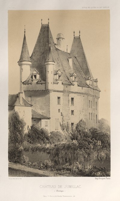 Architettura Pittoresca o Monumenti del XV e XVI Secolo: Castelli di Francia del XV e XVI Secolo: Tav. 51, Castello di Jumillac (Dordogne) da Victor Petit