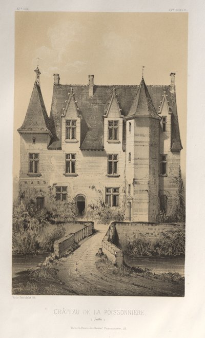 Architettura Pittoresca o Monumenti del XV e XVI Secolo: Castelli di Francia del XV e XVI Secolo: Tav. 57, Castello di La Poissonnière (Sarthe) da Victor Petit