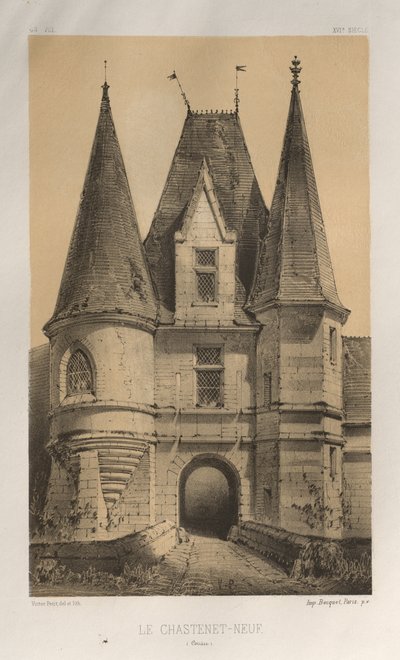 Architettura Pittoresca o Monumenti del XV e XVI Secolo: Castelli di Francia del XV e XVI Secolo: Tav. 65, Le Chastelet-Neuf (Corrèze) da Victor Petit