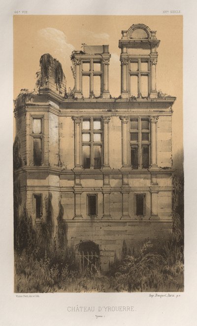 Architettura Pittoresca o Monumenti del XV e XVI Secolo: Castelli di Francia del XV e XVI Secolo: Tav. 66, Castello di Yrouerre (Yonne) da Victor Petit