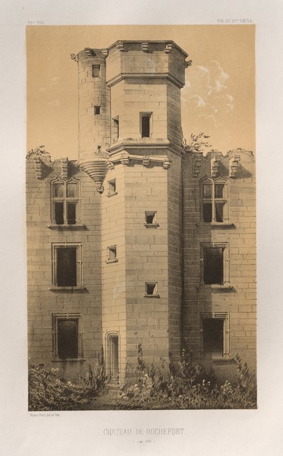 Architettura Pittoresca o Monumenti del XV e XVI Secolo: Castelli di Francia del XV e XVI Secolo: Tav. 69, Castello di Rochefort (Côte d