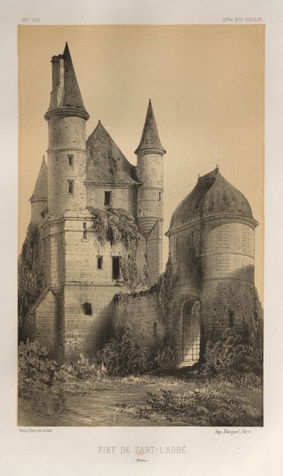 Architettura pittoresca o monumenti dei secoli XV e XVI: Castelli di Francia dei secoli XV e XVI: Tav. 82, Feudo di Sart-l