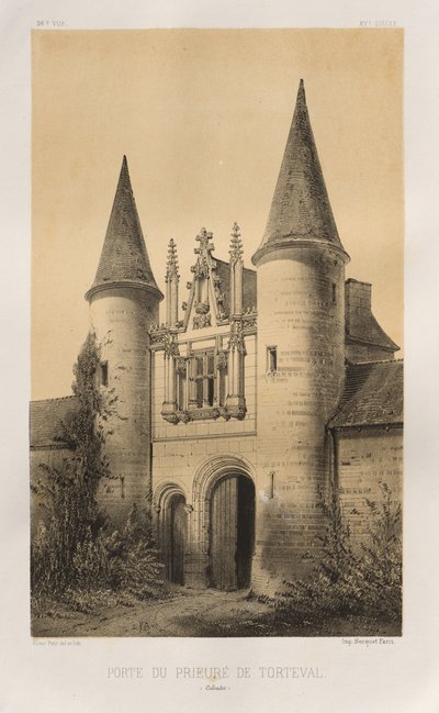 Architettura pittoresca o monumenti dei secoli XV e XVI: Castelli di Francia dei secoli XV e XVI: Tav. 96, Porta del Priorato di Torteval (Calvados) da Victor Petit