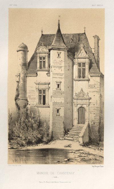 Architettura Pittoresca o Monumenti del XV e XVI Secolo: Castelli di Francia del XV e XVI Secolo: Pl.15, Manoir di Chastenay (Sarthe) da Victor Petit