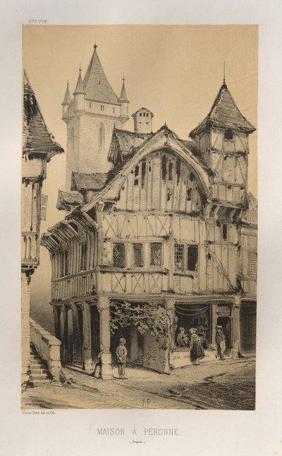Pl. 27, Maison A Peronne Somme da Victor Petit