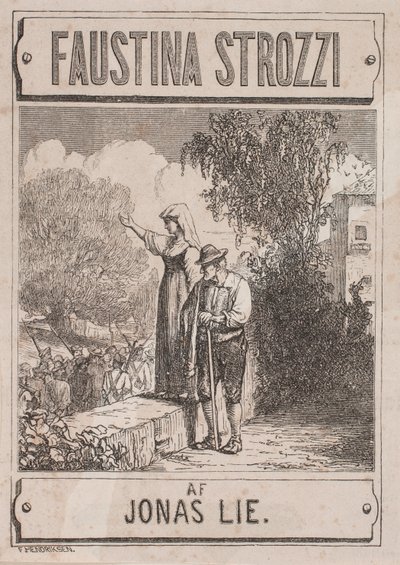 Frontespizio per Jonas Lie, "Faustina Strozzi" da Waldemar Bøhme